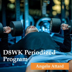 D8WK Periodized Program
